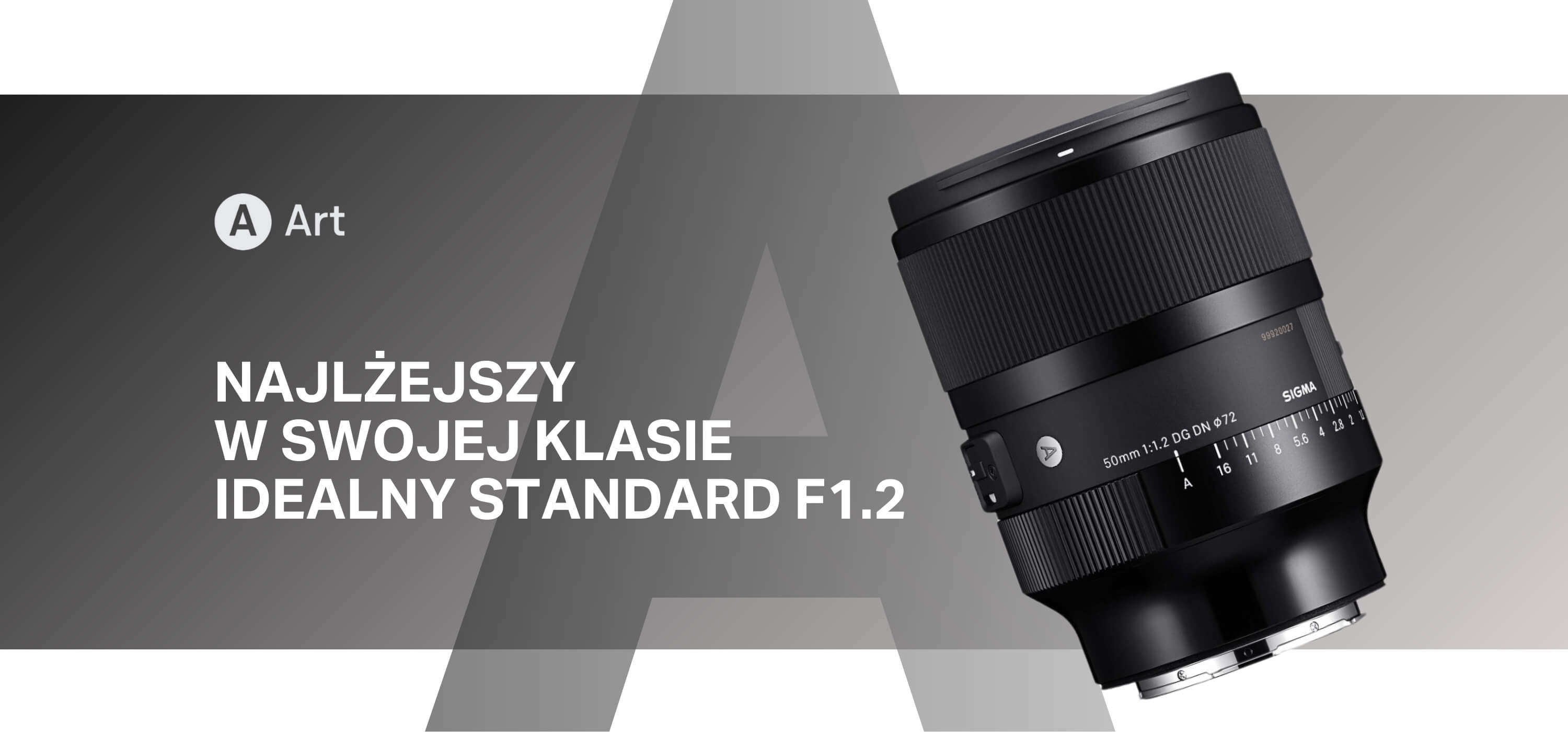 SIGMA 50mm F1.2 DG DN  Art　Lマウント  美品 Obiektyw SIGMA 50 mm F1.2 DG DN | Art L-mount - SIGMA foto